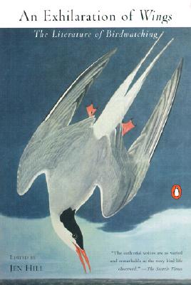 An Exhilaration of Wings: The Literature of Bird Watching