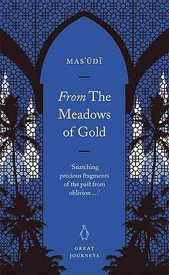 Great Journeys From The Meadows Of Gold