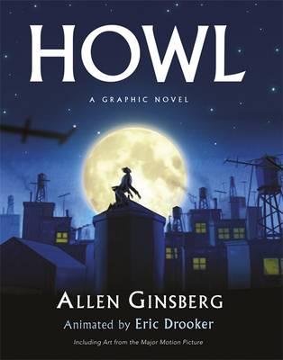 Howl: A Graphic Novel. by Eric Drooker