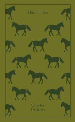 Hard Times (Penguin Clothbound Classics)