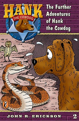 Image for Further Adventures of Hank the Cowdog #2 Further Adventures of Hank the Cowdog #2