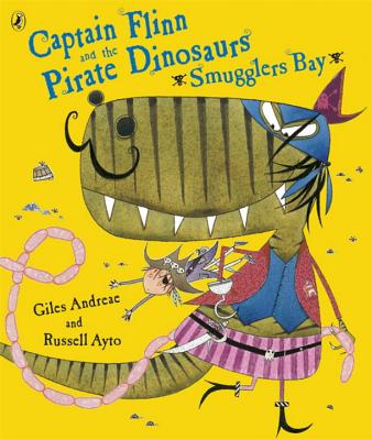 Image for Captain Flinn and the Pirate Dinosaurs Smuggler's Bay! Captain Flinn and the Pirate Dinosaurs Smuggler's Bay!