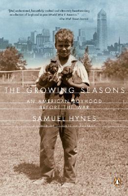 Image for The Growing Seasons: An American Boyhood Before the War The Growing Seasons: An American Boyhood Before the War