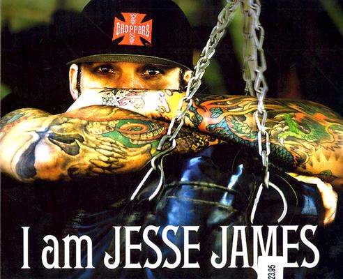 Image for I Am Jesse James I Am Jesse James