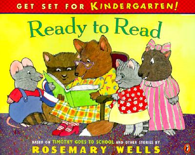 Ready to Read: Get Set For Kindergarten #5 (Timothy Goes to School)