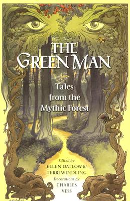 Green Man: Tales from the Mythic Forest