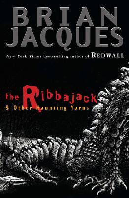 Ribbajack & Other Haunting Yarns