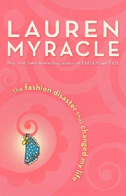 Fashion Disaster That Changed My Life