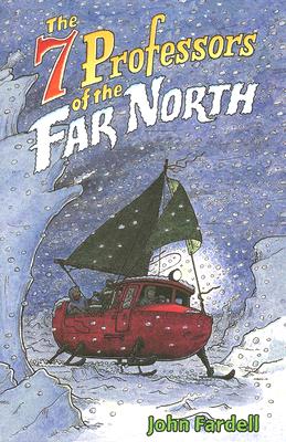 Seven Professors of the Far North Fardell, John