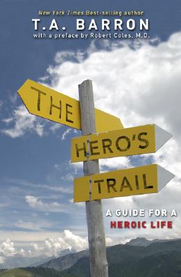 Image for The Hero's Trail: True Stories of Young People to Inspire Courage, Compassion, and Hope, Newly Revised and Updated Edition