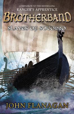 Slaves of Socorro (The Brotherband Chronicles)