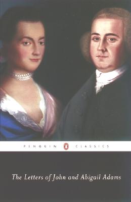 Image for The Letters of John and Abigail Adams