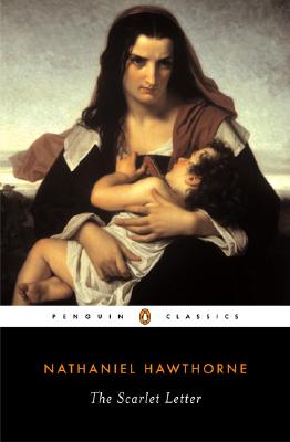 The Scarlet Letter (Penguin Classics)
