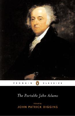 Image for The Portable John Adams (Penguin Classics)
