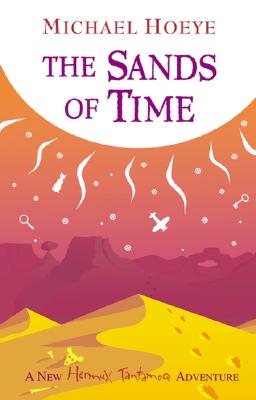 Image for The Sands of Time (A Hermux Tantamoq Adventure)