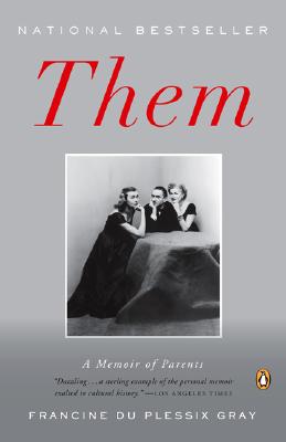 THEM: A MEMOIR OF PARENTS