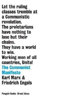 The Communist Manifesto (Penguin Great Ideas)