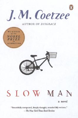 Image for Slow Man: A Novel Slow Man: A Novel