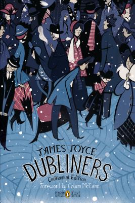 Image for Dubliners: Centennial Edition (Penguin Classics Deluxe Edition)