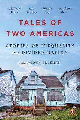 Image for Tales of Two Americas: Stories of Inequality in a Divided Nation