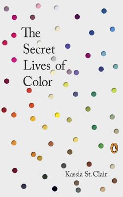 Image for The Secret Lives of Color