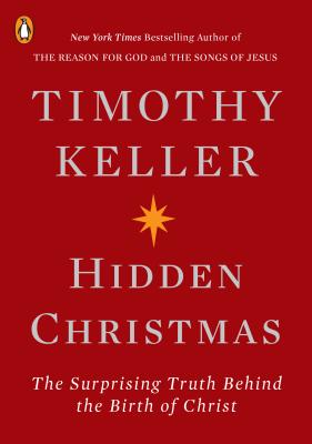 Image for Hidden Christmas: The Surprising Truth Behind the Birth of Christ