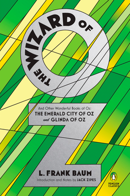 Wizard of Oz: And Other Wonderful Books of Oz: The Emerald City of Oz and Glinda of Oz