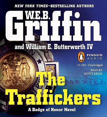 The Traffickers (Badge of Honor)
