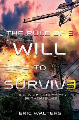 Will To Survive (The Rule Of 3)