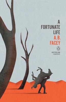 Fortunate Life (Penguin Australian Classics)