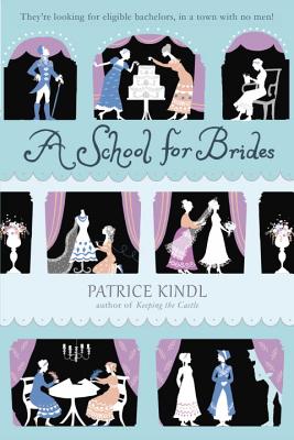 School For Brides: A Story Of Maidens, Mystery, And Matrimony