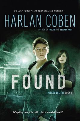Found (A Mickey Bolitar Novel)