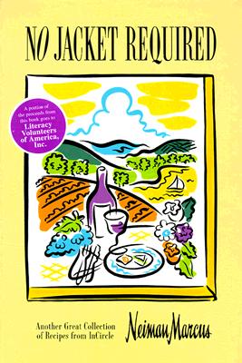 No Jacket Required; No Jacket Required Another Great Collection of Recipes from Incircle