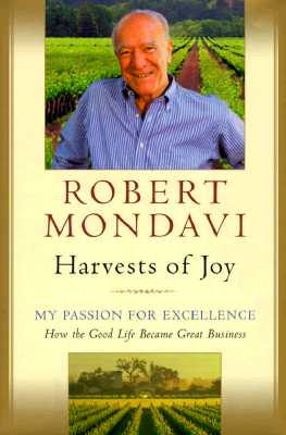Image for Harvests of Joy: How the Good Life Became Great Business