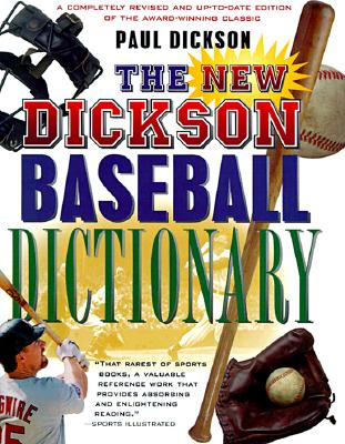 The New Dickson Baseball Dictionary