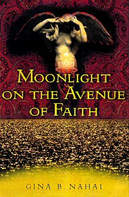 MOONLIGHT ON THE AVENUE OF FAITH