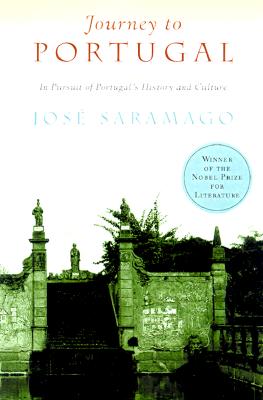 Journey to Portugal: In Pursuit of Portugal's History and Culture