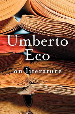 Umberto Eco on Literature