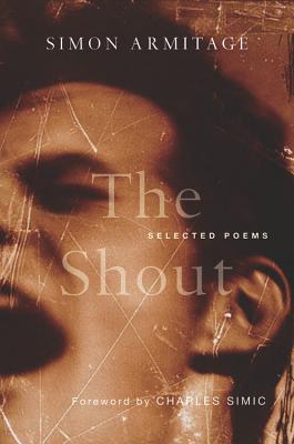 The Shout; Selected Poems