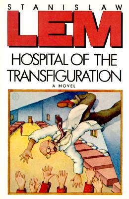 Hospital of the Transfiguration (English and Polish Edition)
