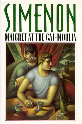 Maigret at the Gai-Moulin
