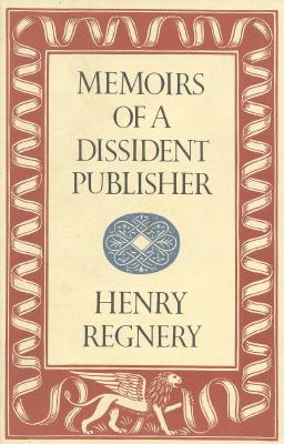 Memoirs of a Dissident Publisher