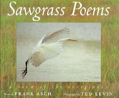 Sawgrass Poems: A View of the Everglades