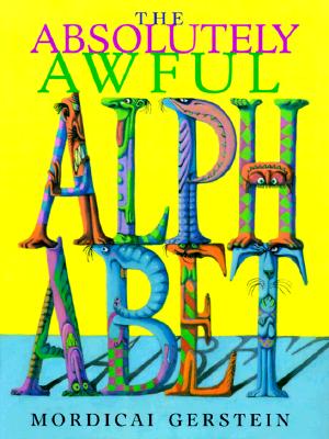 The Absolutely Awful Alphabet