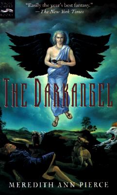 The Darkangel: The Darkangel Trilogy, Volume I