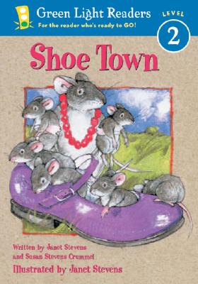Shoe Town (Green Light Readers Level 2)