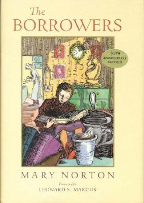 Borrowers: Fiftieth-Anniversary Gift Edition (Anniversary)
