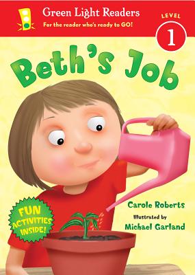 Beth's Job (Green Light Readers Level 1)