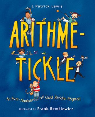 Arithme-Tickle An Even Number of Odd Riddle-Rhymes