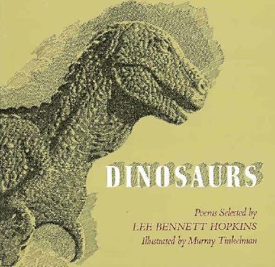 Dinosaurs: Poems